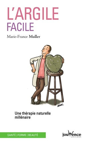 L'argile facile - Marie-France Muller -  Pratiques Jouvence - Livre