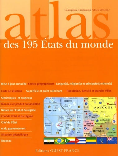 Atlas des 195 Etats du monde : Statistiques et drapeaux - Patrick Mérienne -  Ouest-france - Livre