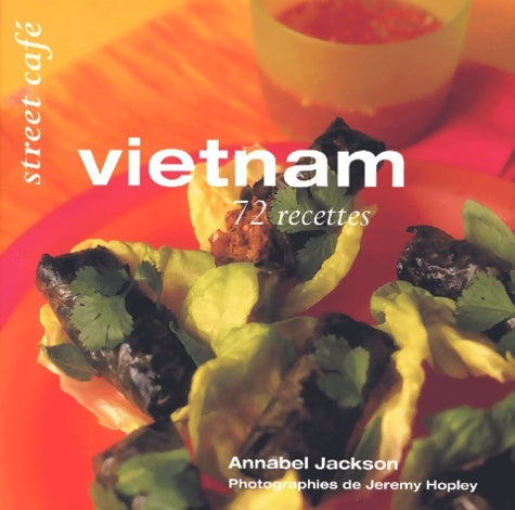 Street café Vietnam - Annabel Jackson -  Street café - Livre