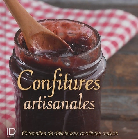 Confitures artisanales - Fanny Matagne -  ID cuisine - Livre