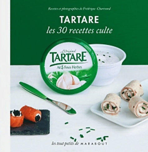 Tartare - Frédérique Chartrand -  Les Tout-petits - Livre