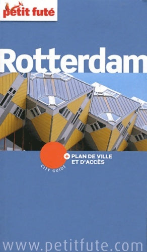 Rotterdam - Dominique Auzias -  City Guide - Livre