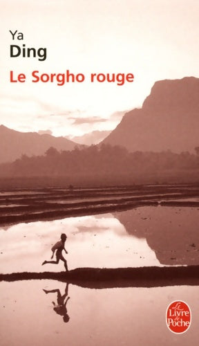 Le sorgho rouge - Ya Ding -  Le Livre de Poche - Livre
