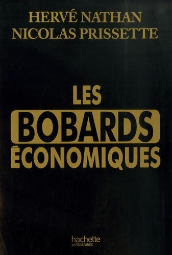 Les bobards économiques - Hervé Nathan -  Hachette littérature - Livre