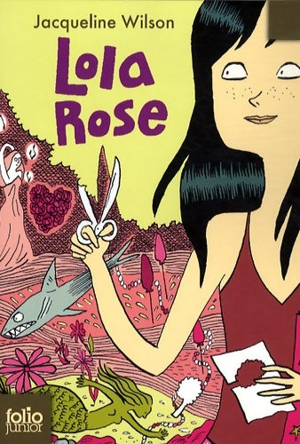 Lola Rose - Jacqueline Wilson -  Folio Junior - Livre