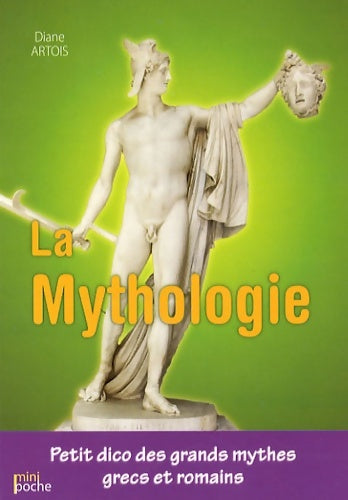 La mythologie - Artois-d -  Mini poche - Livre