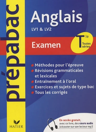 Prépabac examen anglais Terminale toutes séries - Michèle Malavieille -  Prépabac examen - Livre