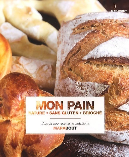 Mon pain - Joanna Farrow -  Marabout côté cuisine - Livre