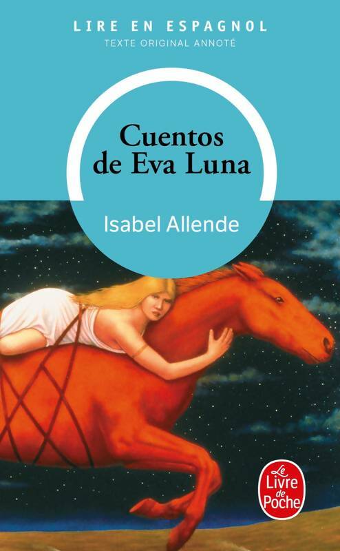 Cuentos de Eva Luna - Isabel Allende -  Le Livre de Poche - Livre