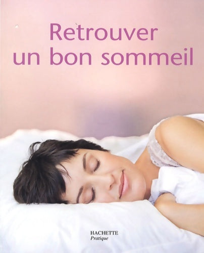 Retrouver un bon sommeil - Ingrid Haberfeld -  Hachette pratique GF - Livre