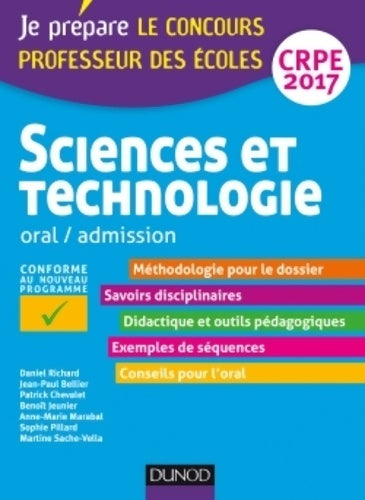 Sciences et technologie - Professeur des écoles - Oral admission - CRPE 2017 - Daniel Richard -  Je prépare - Livre