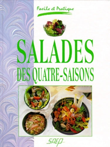 Salades des quatre-saisons - Paulette Fischer -  Saep GF - Livre