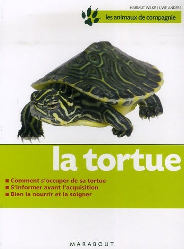 La tortue - Hartmut Wilke -  Les animaux de compagnie - Livre