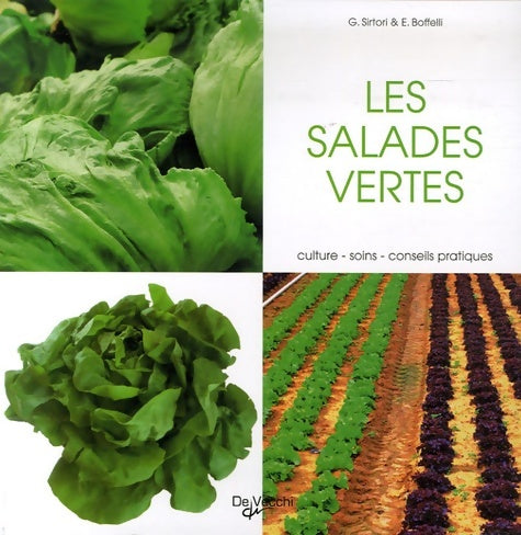 Les salades vertes - Guido Sirtori -  De Vecchi GF - Livre