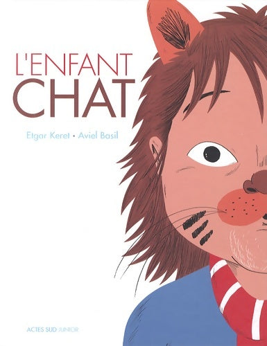 L'enfant-chat - Etgar Keret -  Actes Sud Junior GF - Livre