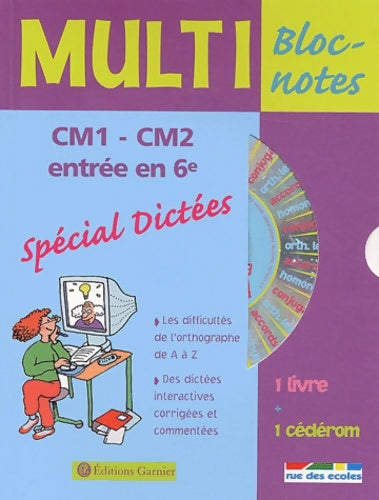 Multi Bloc-Notes : Dictées CM1-CM2 - Collectif -  Rue des écoles - Livre
