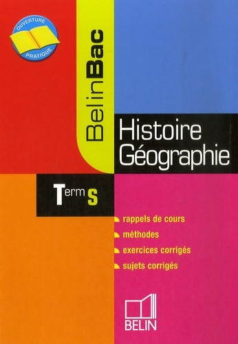 Histoire-géographie Terminale S - Jean-Christophe Delmas -  BelinBac - Livre