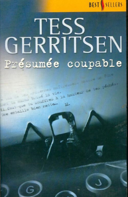 Présumée coupable - Tess Gerritsen -  Harlequin - Livre
