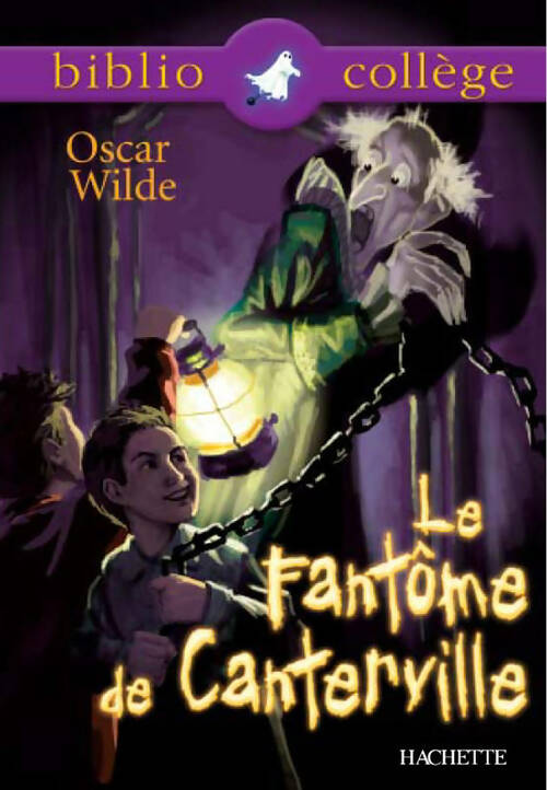 Le fantôme de Canterville et autres contes - Oscar Wilde -  BiblioCollège - Livre