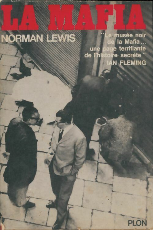 La Mafia - Norman Lewis -  Plon GF - Livre
