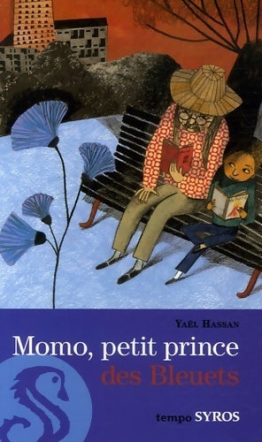 Momo, petit prince des bleuets - Yaël Hassan -  Tempo - Livre