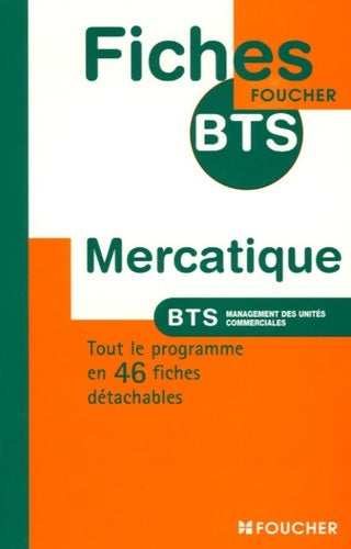 Mercatique BTS management des unités commerciales (ancienne edition) - Hugues Davo -  Fiches BTS - Livre