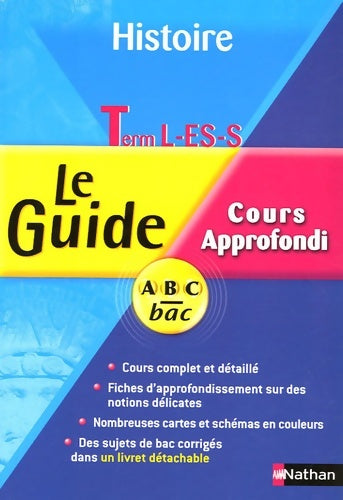 Histoire Terminales l-es-s - Pierrette Chapelle -  Le Guide ABC Bac - Livre