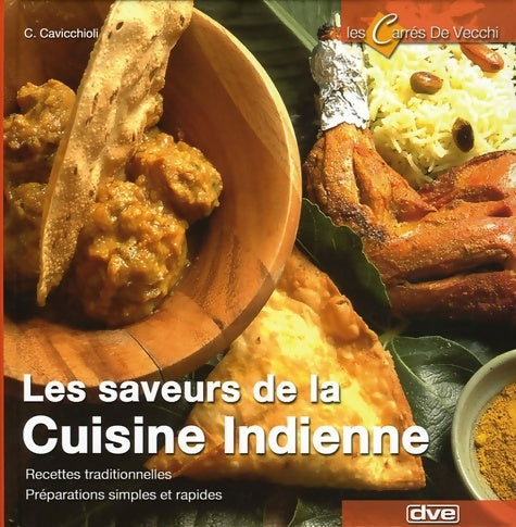 Les saveurs de la cuisine indienne - C. Cavicchioli -  Les Carrés - Livre