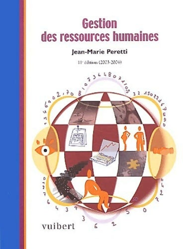 Gestion des ressources humaines 2003-2004 - Jean-Marie Peretti -  Vuibert GF - Livre