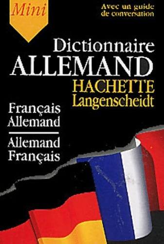 Mini-dictionnaire français/allemand allemand/français - Gérard Kahn -  Hachette Education GF - Livre