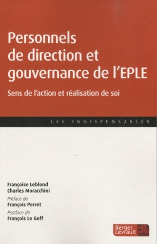 PERSONNELS DE DIRECTION ET GOUVERNANCE D UN EPLE - Olivier RENAUDIE -  Les indispensables - Livre