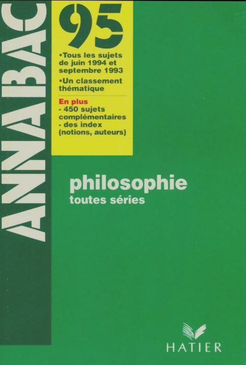 Philosophie toutes séries Bac 1995 - Collectif -  Annabac - Livre