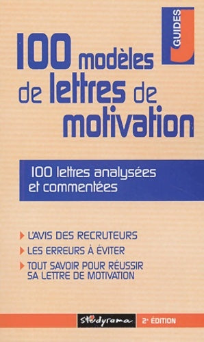 100 modèles de lettres de motivation - Fontaine -  Guides J - Livre