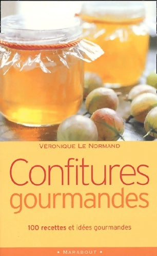 Confitures gourmandes - V. Lenormand -  Marabout cuisine - Livre