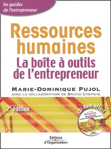 Ressources humaines : La boîte à outils de l'entrepreneur (1 cd-rom offert) - Marie-dominique Pujol -  Les guides de l'entrepreneur - Livre