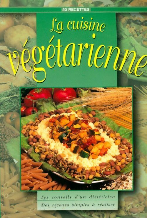 Cuisine végétarienne - Collectif -  Seine GF - Livre