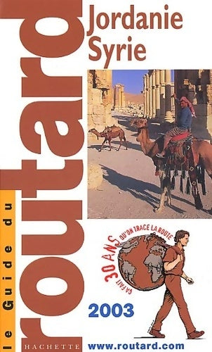 Jordanie Syrie yemen 2003 - Le Guide Du Routard -  Le Guide du Routard - Livre