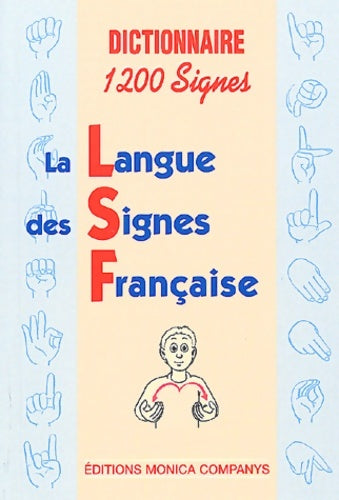 Dictionnaire 1200 signes - Monica Companys -  Monica Companys - Livre