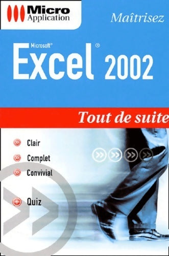 Excel 2002 - Premium Consultants -  Tout de suite - Livre