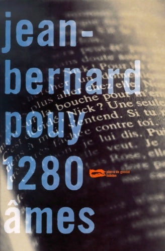 1280 âmes - Jean-Bernard Pouy -  Pierre de gondol - Livre