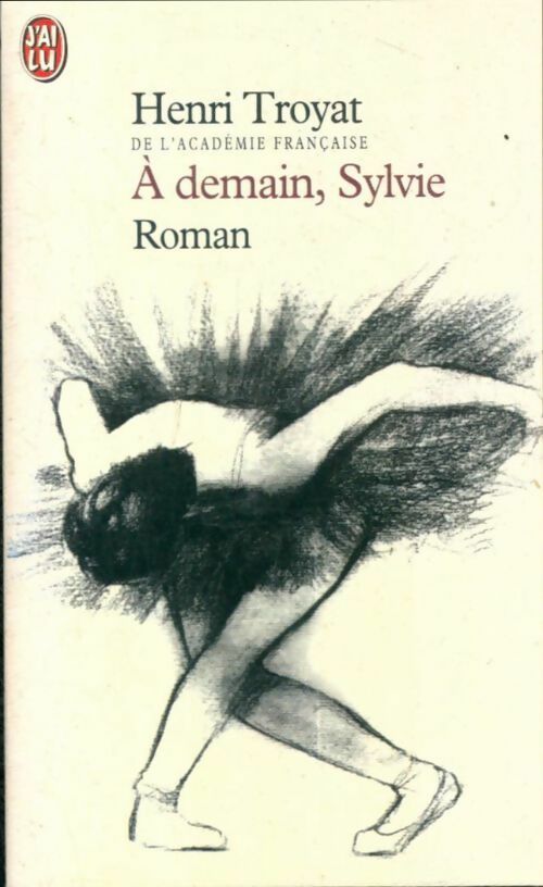 Viou Tome II : A demain, Sylvie - Henri Troyat -  J'ai Lu - Livre
