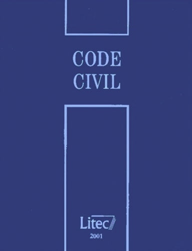 Code civil 2001 - André Lucas -  Codes bleus - Livre