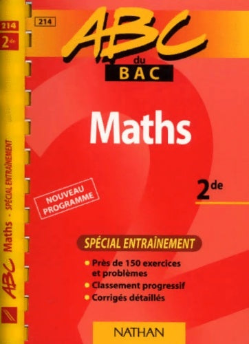 Abc maths seconde (spécial entraînement) - Gourion -  ABC du Bac - Livre