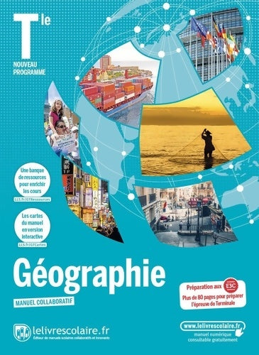 Géographie Terminale : Manuel de l'élève - Pierre Denmat -  Lelivrescolaire GF - Livre
