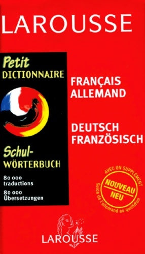 Petit dictionnaire : Français-allemand - Collectif -  Larousse GF - Livre