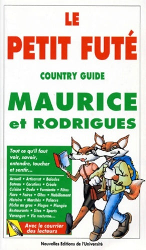 Le petit futé : Maurice-Rodrigues - Jean-Paul Labourdette -  Nouvelles Editions de l'Université GF - Livre