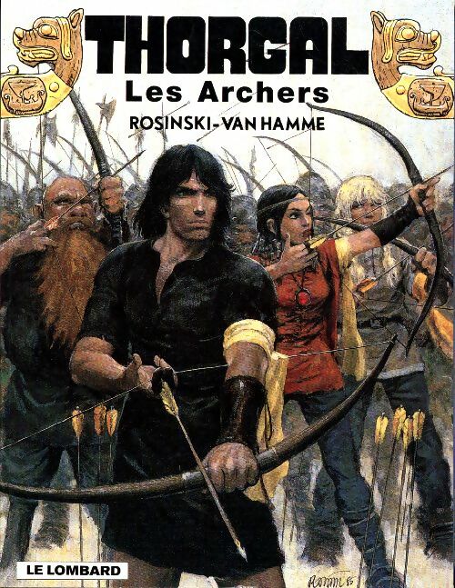 Thorgal Tome IX : Les archers - Jean Van Hamme -  Thorgal - Livre