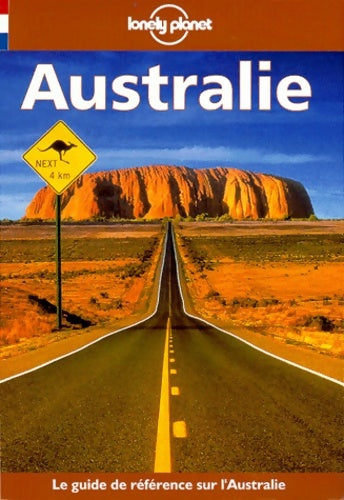Lonely planet : Australie - Denis O'byrne -  Guide de Voyage - Livre