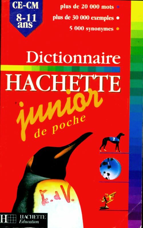 Dictionnaire Hachette Juniors CE - CM - Inconnu -  Dictionnaire poche - Livre