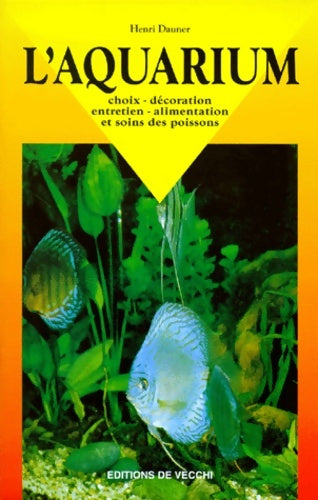 L'aquarium - Henri Dauner -  De Vecchi GF - Livre